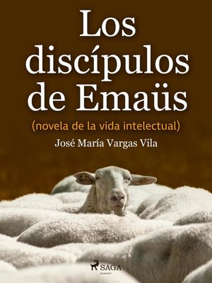 cover image of Los discípulos de Emaüs (novela de la vida intelectual)